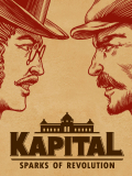 Kapital: Sparks of Revolution