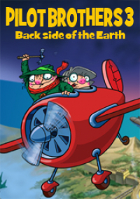 Pilot Brothers 3: Back Side of the Earth