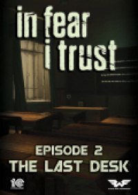 In Fear I Trust - Episode 2