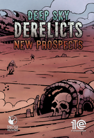 Deep Sky Derelicts - New Prospects DLC