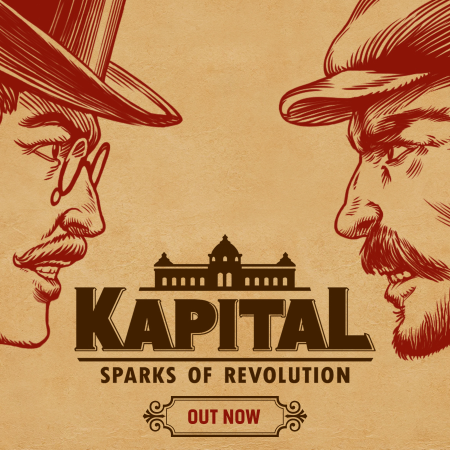 Kapital: Sparks of Revolution is Out Now!