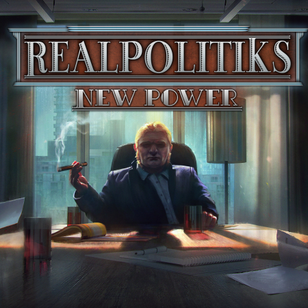 REALPOLITIKS: NEW POWER DLC coming soon!