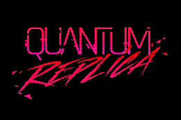 The neons of Quantum Replica will light up on 31 May 2018!