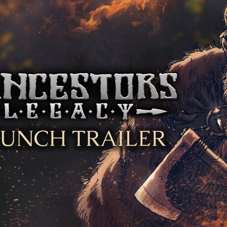 Ancestors Legacy launch trailer is out!