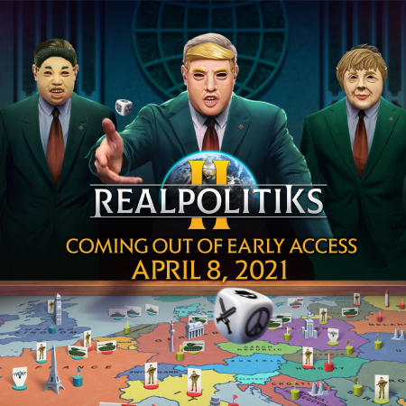 Realpolitiks II comes out of Early Access on April 8th!