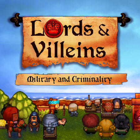 The «Military and Criminality» Free Update is available now for Lords and Villeins!