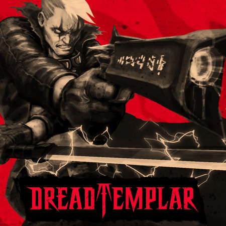 DREAD TEMPLAR IS OUT OF EARLY ACCESS NOW